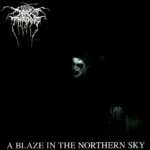 Darkthrone - A Blaze In A Northern Sky LP