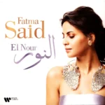 Fatma Said - El Nour LP