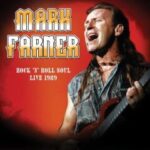 Mark Farner - Rock 'n Roll Soul: Live, August 20, 1989 1LP