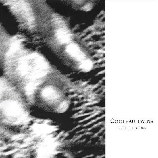 Cocteau Twins - Blue Bell Knoll 1LP