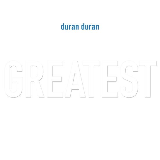 Duran Duran - Greatest 2LP