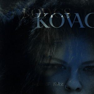 Kovacs - Shades Of Black 1LP
