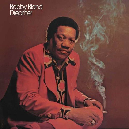 Bobby Blue Bland - Dreamer 1LP