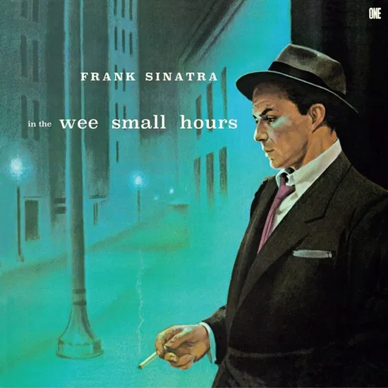 Frank Sinatra - In The Wee Small Hours 1LP