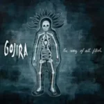 Gojira The Way of All Flesh Limited Edition Transparent Blue Vinyl Double LP Plak